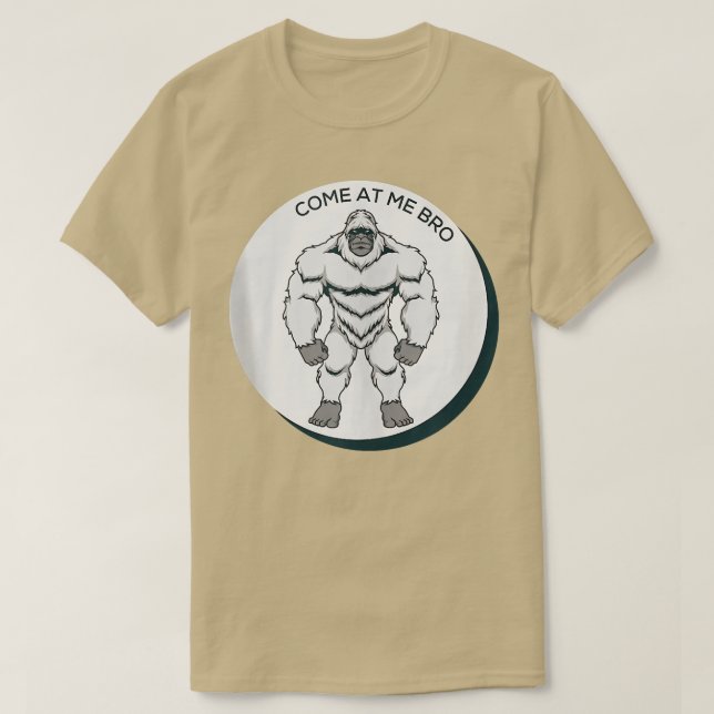 Kom vid Me Bro Funny Yeti Gym och Party Design Fig T Shirt (Design framsida)
