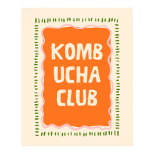 Kombucha Club Maximalist 24"x30" Affisch Väggkonst
