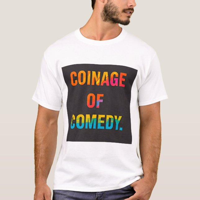 KOMEDY-KOINAGE T SHIRT (Framsida)