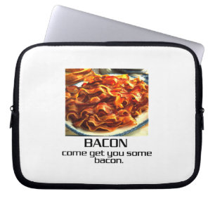 Komen får dig någon baconlaptop sleeve
