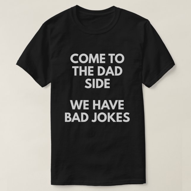 Komen till pappasidan har vi dåligaskämt tee (Design framsida)