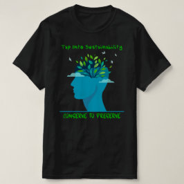 Komma i kontakt med hållbarhet T-shirt