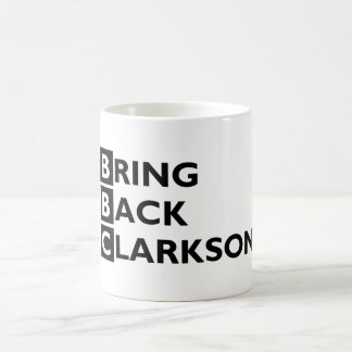 Komma med den tillbaka Clarkson muggen Kaffemugg
