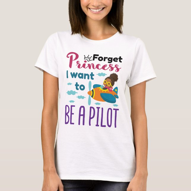 Kommande pilot glömmer Princess jag vill bli pilot T Shirt (Framsida)