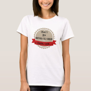 Kommande snart T-tröja för babymeddelandemodersk Tee Shirt