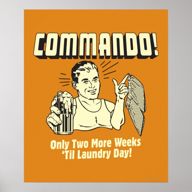 Kommando: 2 veckor till Tvätt-dagen Poster (Framsidan)