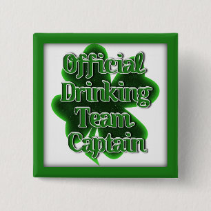 Kommendör i St. Patrick's Day Officiell Drinking T Knapp