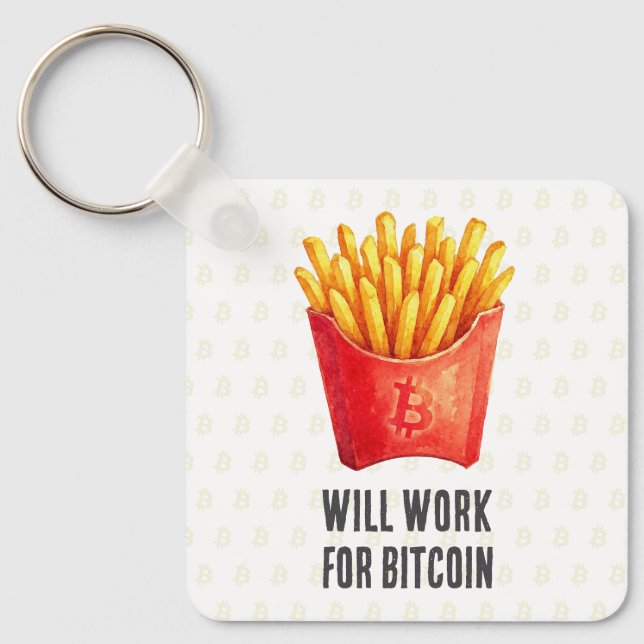 Kommer Att Arbeta För Bitcoin Nyckelring (Framsida)