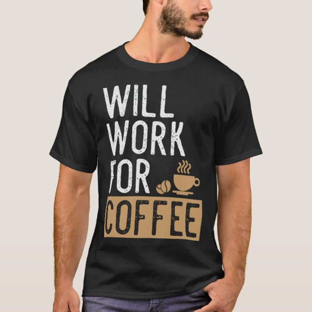 Kommer att arbeta för hett av katt av kaffekaffe Ä T Shirt (Framsida)