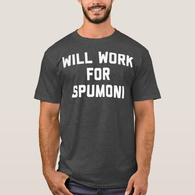 Kommer att arbeta på nationaldagen för spumoni isk t shirt (Framsida)