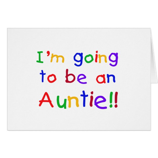 Kommer att bli en Auntie Primary Färg Hälsningskort (Framsidan Horizontal)