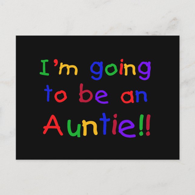 Kommer att bli en Auntie Primary Färg Vykort (Framsida)