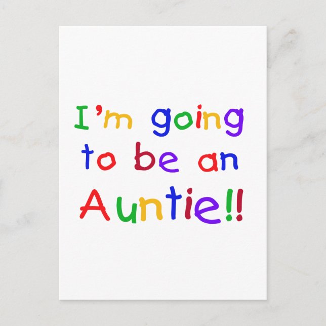 Kommer att bli en Auntie Primary Färg Vykort (Framsida)