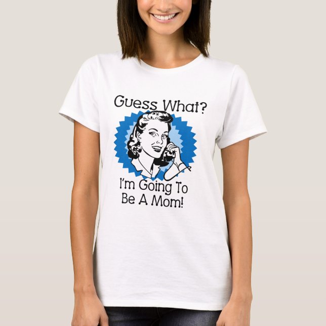 Kommer att bli en Mamma Blue T Shirt (Framsida)