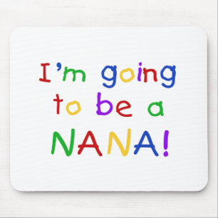 Kommer att bli en Nana - Primary Färg Tshirts Musmatta