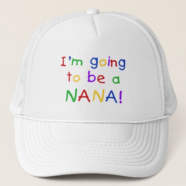 Kommer att bli en Nana - Primary Färg Tshirts Truckerkeps (Framsida)