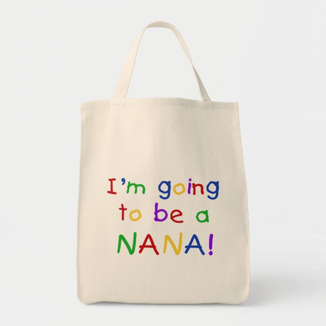 Kommer att bli en Nana - Primary Färg Tshirts Tygkasse (Framsidan)