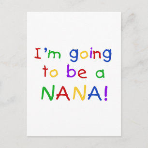Kommer att bli en Nana - Primary Färg Tshirts Vykort