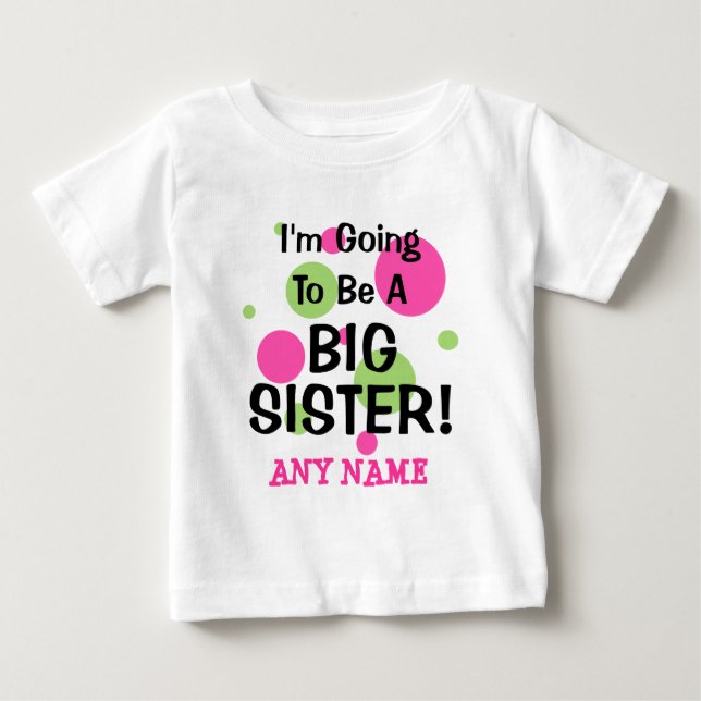 Kommer att bli en stor SISTER! T Shirt (Framsida)