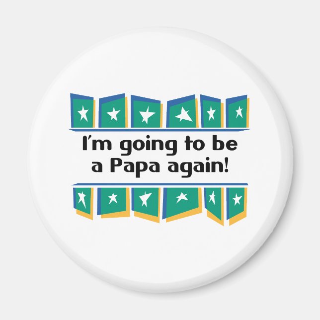 Kommer att bli Pappa igen! Magnet (Framsidan)