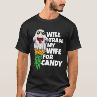 Kommer att byta ut min fru mot Candy Pineapple Hal T Shirt