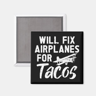 Kommer att fastställa flygplan för Tacos Magnet