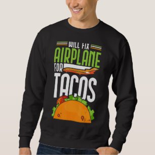 Kommer att fastställa flygplanet för Tacos Lång Ärmad Tröja