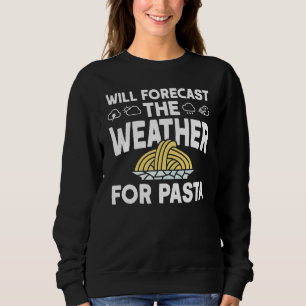 Kommer att förutse vädret för pastameteorologen t shirt