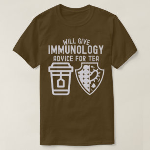 Kommer att ge immunologi råd för te t shirt