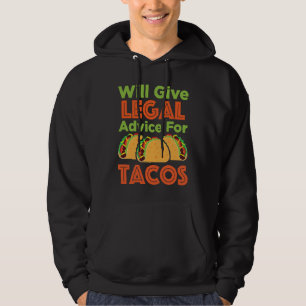 Kommer att ge juridisk rådgivning för Tacos Advoka Hoodie