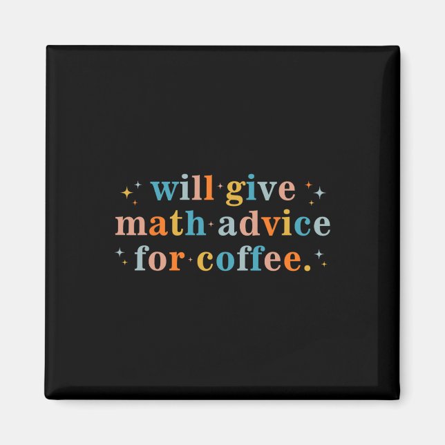 Kommer Att Ge Matematikrådgivning För Kaffe Matema Magnet (Framsidan)