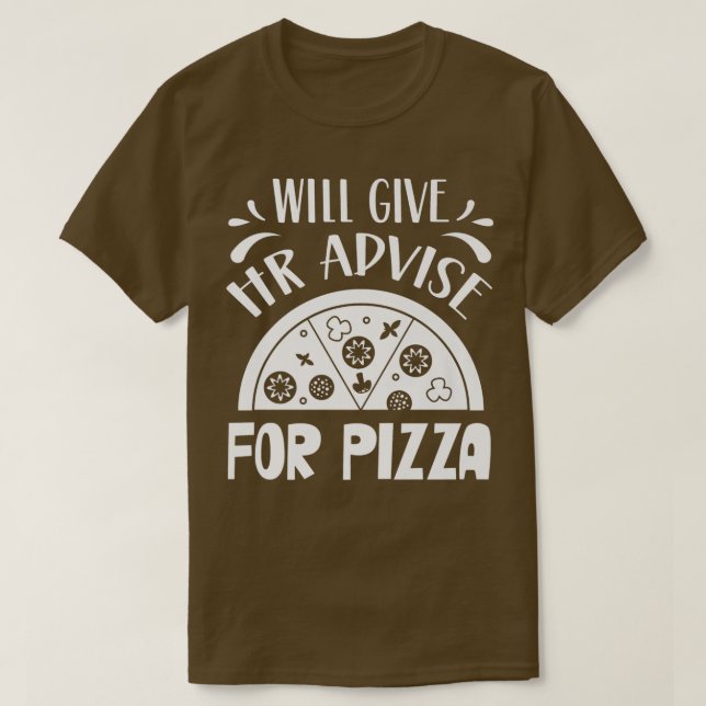 kommer att ge råd till Pizza Human Resources Empl T Shirt (Design framsida)