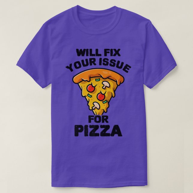 Kommer att reda ut problemet med Pizza Eating Pizz T Shirt (Design framsida)