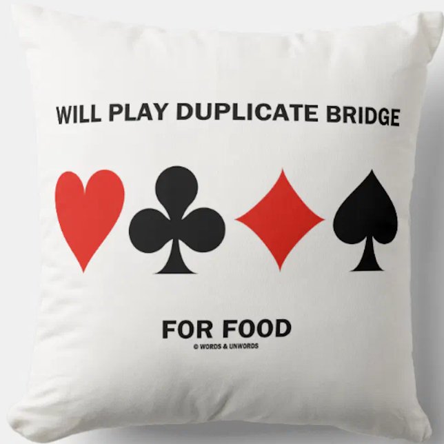 Kommer att spela upp dubblett av bron för Kostym m Kudde (Showcase your wry duplicate bridge player side with this throw pillow!)