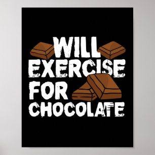 Kommer att träna efter Chocolate Funny Gym Workout Poster