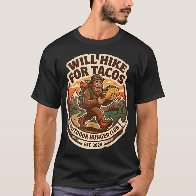 Kommer att vandra för tacos Bigfoot vandring campi T Shirt (Framsida)