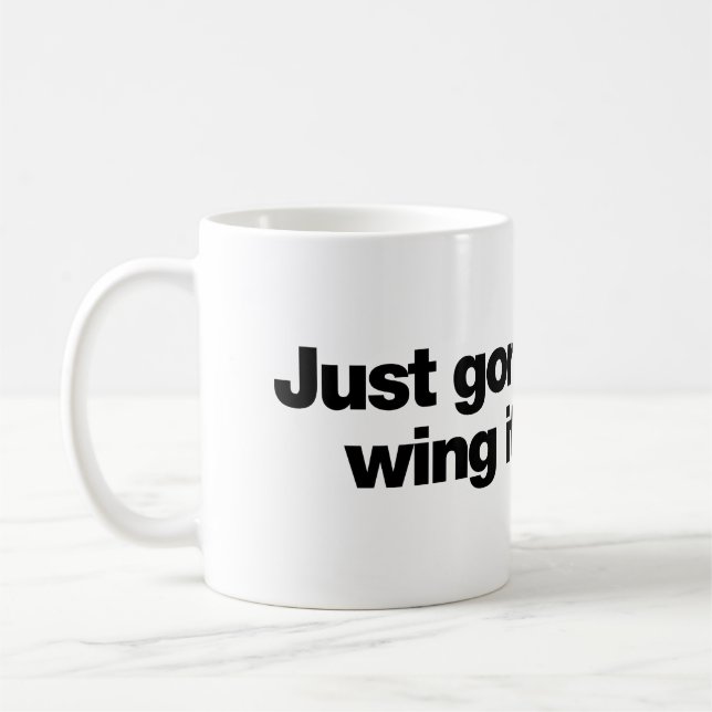 Kommer bara att chansa kaffemugg (Vänster)