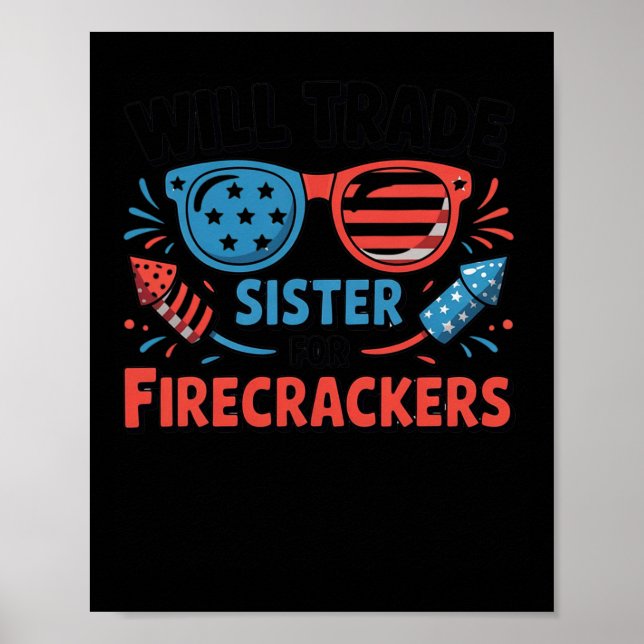 Kommer Byta Syster Mot Smällare Rolig 4:e Juli Poster (Framsidan)