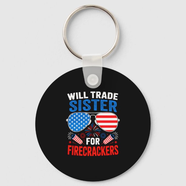 Kommer byta syster mot smällare rolig 4e juli nyckelring (Framsida)