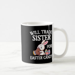Kommer Byta Systern Mot Påskgodis Rolig Familj Bo Kaffemugg