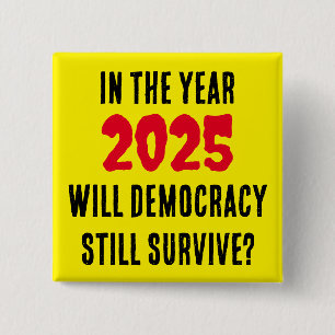 KOMMER DEMOKRATIN ATT ÖVERLEVA UNDER 2025? KNAPP