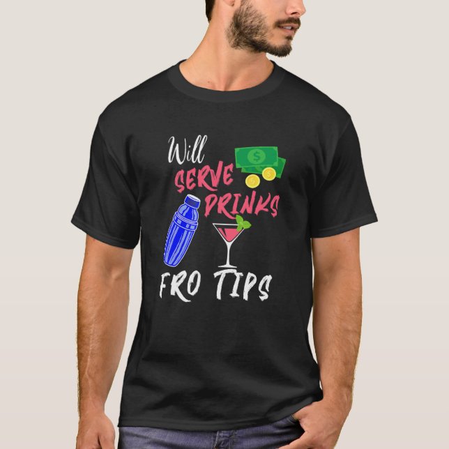 Kommer  drycker för tips t shirt (Framsida)