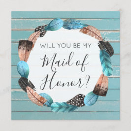 Kommer du att bli Maid of honor Rustic Boho-fjädra Inbjudningar