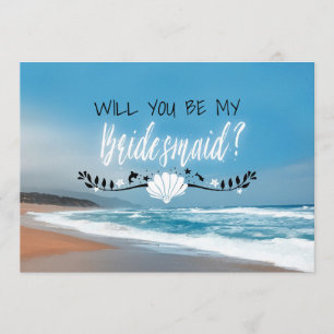 Kommer du att bli min bridesmaid? Beach Bridesma Inbjudningar
