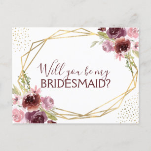 Kommer du att bli min Bridesmaid Burgundy-Blommigt Meddelande Vykort
