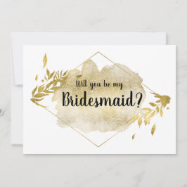 Kommer du att bli min Bridesmaid Card Guld Foliage Inbjudningar