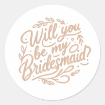 Kommer du att bli min Bridesmaid? Elegant Foliage