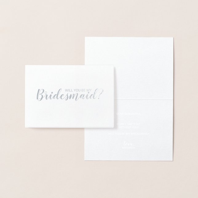 Kommer du att bli min Bridesmaid? Elegant Silver Folierat Kort (Display)
