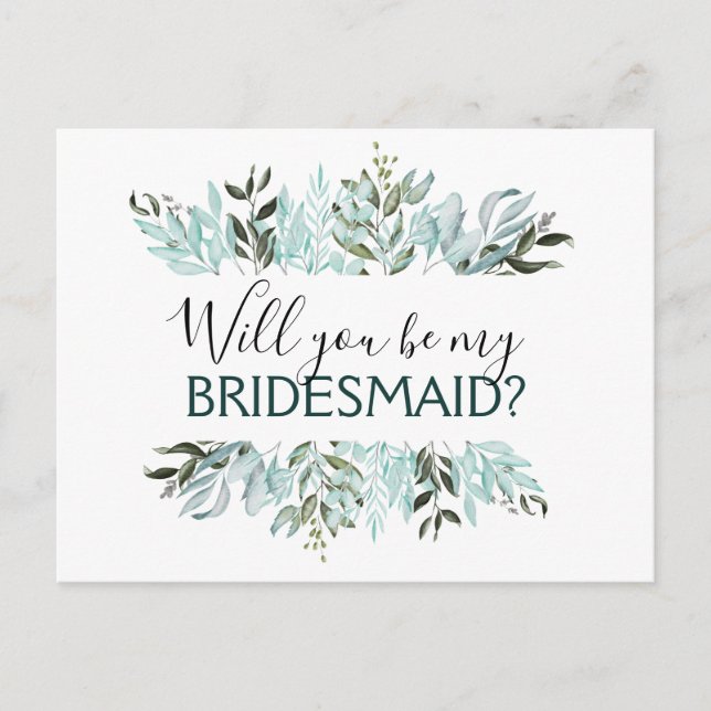 Kommer du att bli min Bridesmaid Eucalyptus Greene Meddelande Vykort (Framsida)