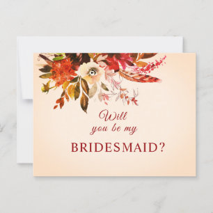 Kommer du att bli min Bridesmaid Fall Blommigt Iv Vykort